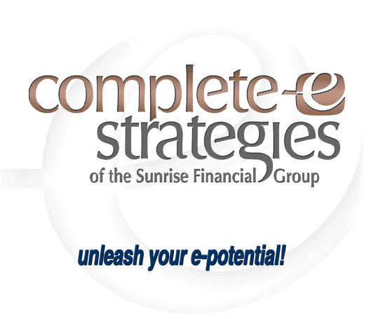 complete-e strategies of the Sunrise Financial Group